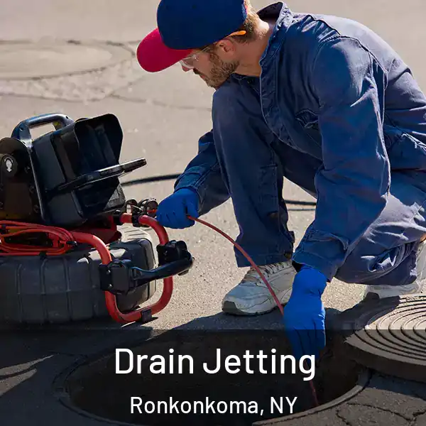  Drain Jetting Ronkonkoma, NY