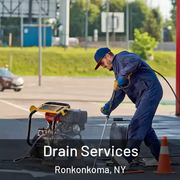 Drain Services Ronkonkoma, NY