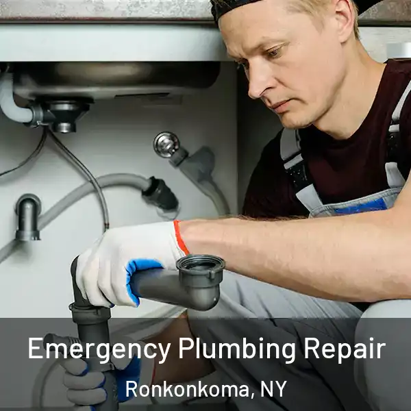  Emergency Plumbing Repair Ronkonkoma, NY