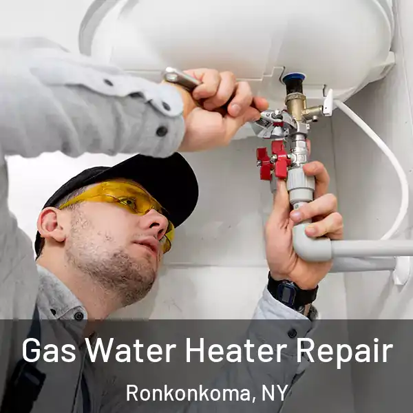  Gas Water Heater Repair Ronkonkoma, NY
