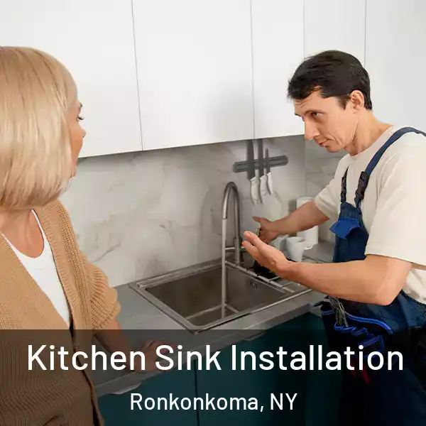  Kitchen Sink Installation Ronkonkoma, NY